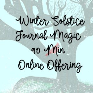 winter solstice Journal Magic Offering